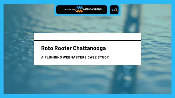 Case Study: Roto-Rooter Chattanooga