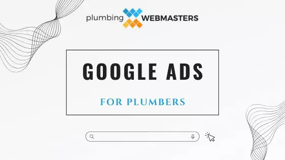 Google Ads for Plumbers (Guide Cover)