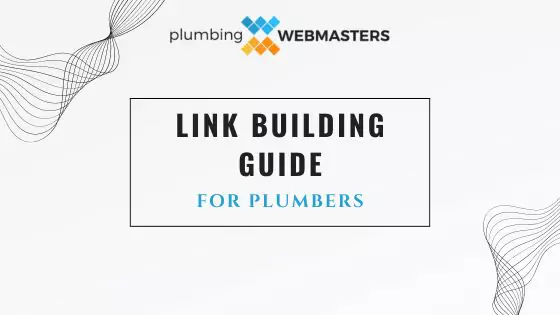 Link Building Guide for Plumbers