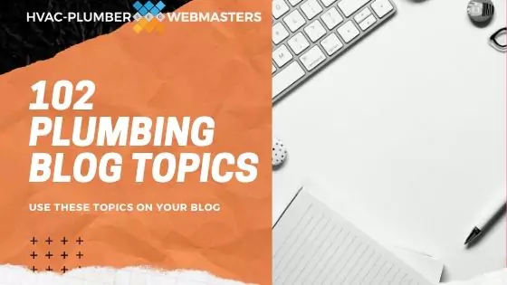 Blog Cover for 102 Plumbing Blog Topics