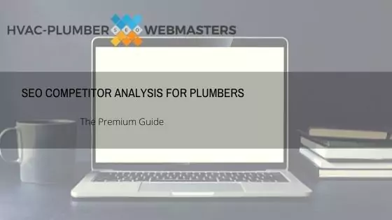 SEO Competitor Analysis for Plumbers (Blog Cover)